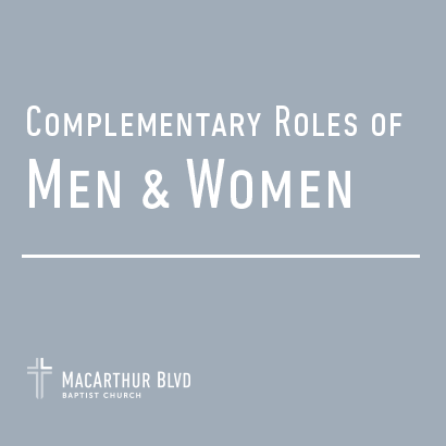 Complementary Roles of Men and Women