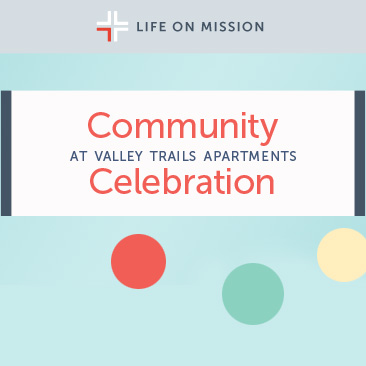 Community Celebration at Valley Trails